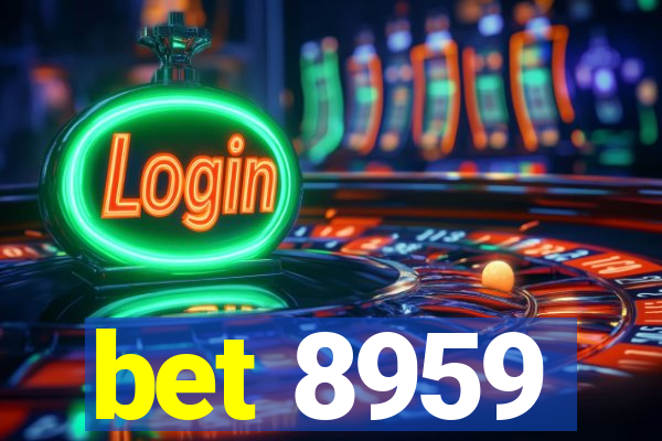 bet 8959